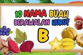 Apa Nama Buah Yang Berawalan Huruf B