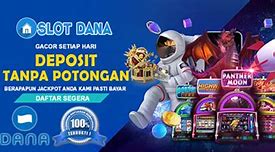 Link Slot Menggunakan Dana